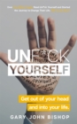 Unf*ck Yourself : Get out of your head and into your life - Book