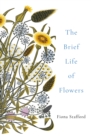 The Brief Life of Flowers - eBook