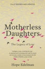 Motherless Daughters : The Legacy of Loss - eBook