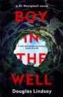 Boy in the Well : A Scottish murder mystery with a twist you won't see coming (DI Westphall 2) - Book