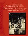The Book of Alternative Photographic Processes - eBook