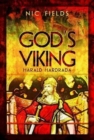 God's Viking: Harald Hardrada : The Varangian Guard of the Byzantine Emprerors Ad998 to 1204 - Book