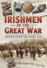 Irishmen in the Great War: Reports from the Front 1915 - Book