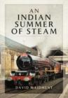 Indian Summer of Steam - Book
