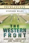 Western Front: Landscape, Tourism and Heritage - Book