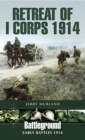 Retreat of I Corps 1914 - eBook