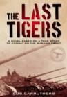 The Last Tigers - Book