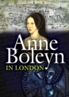 Anne Boleyn in London - eBook