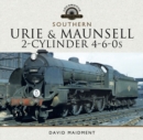 The Urie and Maunsell Cylinder 4-6-0s - eBook