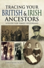 Tracing Your British and Irish Ancestors : A Guide for Family Historians - eBook