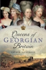 Queens of Georgian Britian - Book