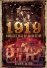 1919 : Britain's Year of Revolution - eBook