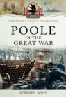 Poole in the Great War - eBook