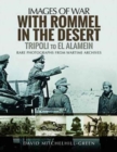 With Rommel in the Desert: Tripoli to El Alamein - Book
