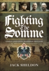 Fighting the Somme: German Challenges, Dilemmas and Solutions - Book