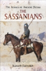 The Armies of Ancient Persia : The Sassanians - eBook