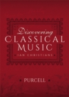 Discovering Classical Music: Purcell - eBook
