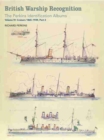 British Warship Recognition: The Perkins Identification Albums : Cruisers 1865-1939 Volume IV, Part 2 - Book