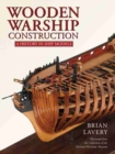 Wooden Warship Construction : A History in Ship Models - Book
