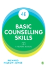 Basic Counselling Skills : A Helper's Manual - Book