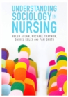Understanding Sociology in Nursing - Book