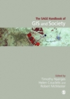 The SAGE Handbook of GIS and Society - eBook