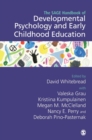 The SAGE Handbook of Developmental Psychology and Early Childhood Education - Book
