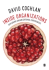 Inside Organizations : Exploring Organizational Experiences - eBook