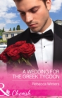 A Wedding For The Greek Tycoon - eBook