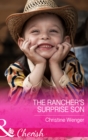 The Rancher's Surprise Son - eBook