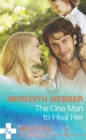 The One Man To Heal Her - eBook