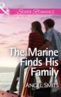 The Marine Finds His Family - eBook