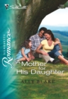 A Mother for His Daughter - eBook