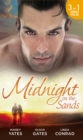 Midnight on the Sands : Hajar's Hidden Legacy / to Touch a Sheikh / Her Sheikh Protector - eBook