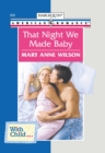 That Night We Made Baby - eBook