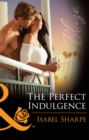 The Perfect Indulgence - eBook