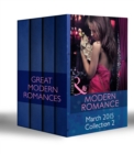 Modern Romance March 2015 Collection 2 : The Real Romero / His Defiant Desert Queen / Prince Nadir's Secret Heir / the Tycoon's Stowaway - eBook