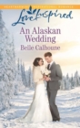An Alaskan Wedding - eBook