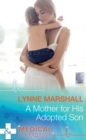 A Mother For His Adopted Son - eBook