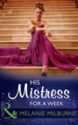 His Mistress For A Week - eBook