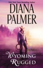 Wyoming Rugged - eBook