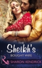 The Sheikh's Bought Wife - eBook