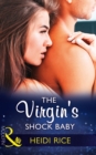 The Virgin's Shock Baby - eBook