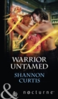 Warrior Untamed - eBook