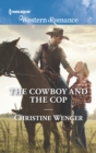 The Cowboy And The Cop - eBook