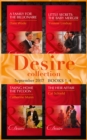 Desire September 2017 Books 1 -4 : A Family for the Billionaire (Billionaires and Babies) / Little Secrets: the Baby Merger (Little Secrets) / Taking Home the Tycoon (Texas Cattleman's Club: Blackmail - eBook