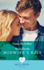 The Healed By The Midwife's Kiss - eBook