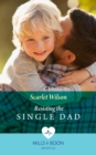 Resisting The Single Dad - eBook