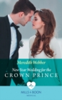 New Year Wedding For The Crown Prince - eBook