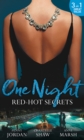 One Night: Red-Hot Secrets : A Secret Disgrace / Secrets of a Powerful Man / Wicked Secrets - eBook